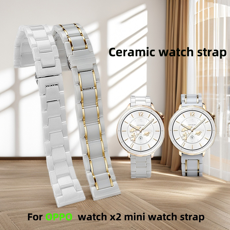 Smartwatch X2 - 18 ミリメートルファッション女性のセラミック時計 OPPO 時計 x2 ミニスマートウォッチ交換リストバンド